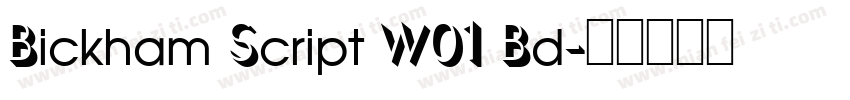 Bickham Script W01 Bd字体转换